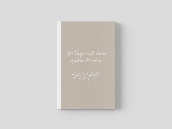 24 Tage mit dem guten Hirten