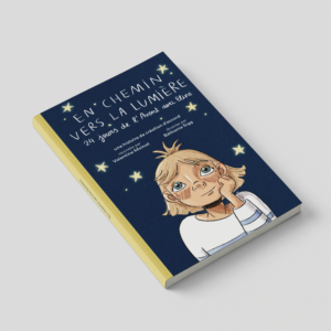 En chemin vers la lumière - 24 jours de l'avent avec Eline